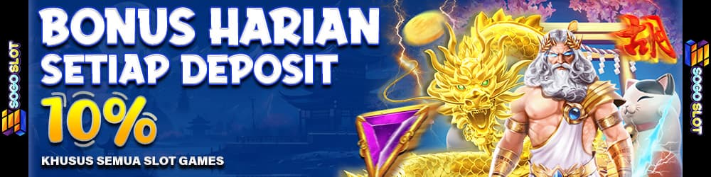 BONUS DEPOSIT HARIAN SLOT 10%